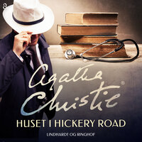 Huset i Hickery Road - Agatha Christie