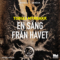 En sång från havet - Tobias Myrbakk