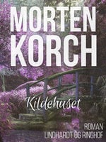 Kildehuset - Morten Korch