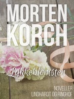 Lykkeblomsten - Morten Korch