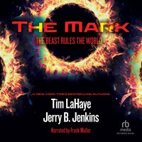 The Mark: The Beast Rules the World - Jerry B. Jenkins, Tim LaHaye
