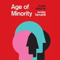 Age of Minority - Jordan Tannahill