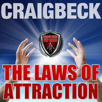 The Laws of Attraction - Craig Beck