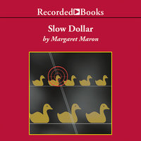 Slow Dollar - Margaret Maron