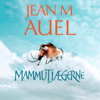 Mammutjægerne: Jordens børn 3 - Jean M. Auel