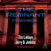 The Remnant: On the Brink of Armageddon - Jerry B. Jenkins, Tim LaHaye