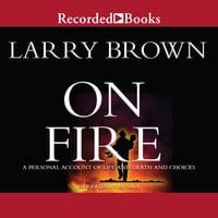On Fire - Larry Brown