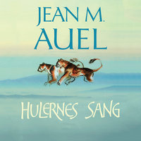 Hulernes sang - Jean M. Auel