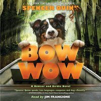 Bow wow - Spencer Quinn
