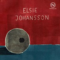 Höra stenarna sjunga - Elsie Johansson