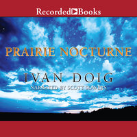 Prairie Nocturne - Ivan Doig