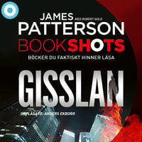 Gisslan - James Patterson, Robert Gold