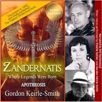 Zandernatis - Volume Three - Apotheosis - Gordon Keirle-Smith