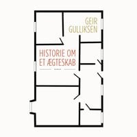 Historie om et ægteskab - Geir Gulliksen