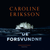De forsvundne - Caroline Eriksson