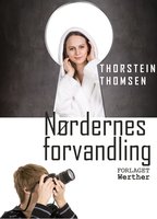 Nørdernes Forvandling - Thorstein Thomsen