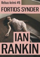 Fortids synder - Ian Rankin