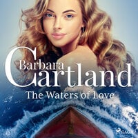 The Waters of Love (Barbara Cartland's Pink Collection 42) - Barbara Cartland