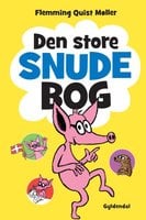 Den store Snude bog - Flemming Quist Møller