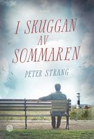 I skuggan av sommaren - Peter Strang