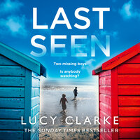 Last Seen - Huw Parmenter, Lucy Clarke