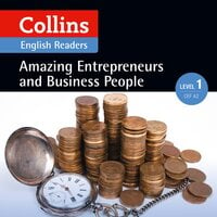 Amazing Entrepreneurs and Business People - Various Authors