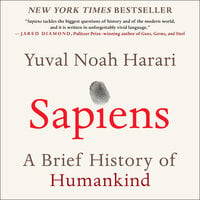Sapiens: A Brief History of Humankind - Yuval Noah Harari