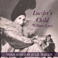 Lucifer’s Child - William Luce