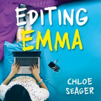 Editing Emma - Chloe Seager