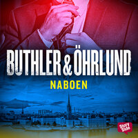 Naboen - Dan Buthler, Dag Öhrlund