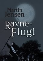 Ravneflugt - Martin Jensen
