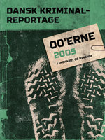 Dansk Kriminalreportage 2005 - Diverse