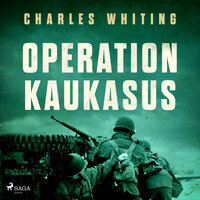 Operation Kaukasus - Charles Whiting