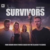 Survivors, Series 3 (Unabridged) - Louise Jameson, Matt Fitton, Ken Bentley
