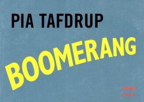 Boomerang: haiku - Pia Tafdrup