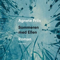 Sommeren med Ellen - Agnete Friis