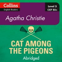 Cat Among the Pigeons: B2+ - Agatha Christie