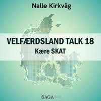 Velfærdsland TALK #18 kære SKAT - Nalle Kirkvåg