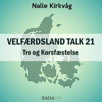 Velfærdsland TALK #21 Tro og Korsfæstelse - Nalle Kirkvåg