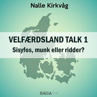 Velfærdsland TALK #1 - Sisyfos, munk eller ridder? - Nalle Kirkvåg