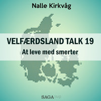 Velfærdsland TALK #19 At leve med smerter - Nalle Kirkvåg