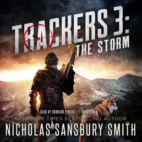 Trackers 3: The Storm - Nicholas Sansbury Smith