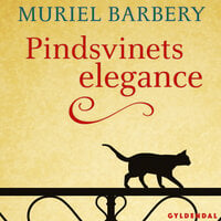 Pindsvinets elegance - Muriel Barbery