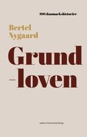 Grundloven - Bertel Nygaard