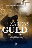 Zarens Guld - Martin Winckler-Carlsen
