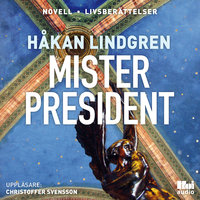 Mister President - Håkan Lindgren