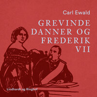 Grevinde Danner og Frederik VII - Carl Ewald