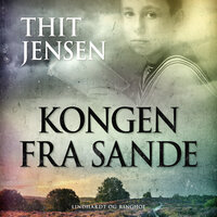Kongen fra Sande - Thit Jensen