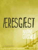 Æresgæst - Nadine Gordimer