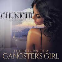 The Return of a Gangster’s Girl - Chunichi